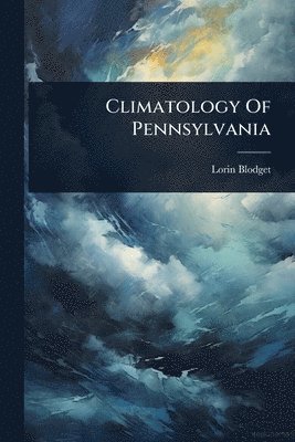 Climatology Of Pennsylvania
