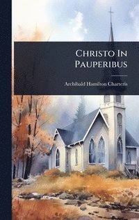 bokomslag Christo In Pauperibus