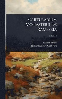 bokomslag Cartularium Monasterii De Rameseia