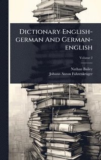 bokomslag Dictionary English-german And German-english