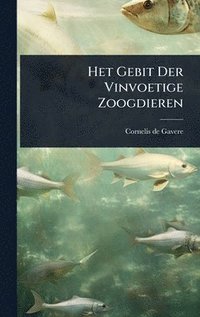 bokomslag Het Gebit Der Vinvoetige Zoogdieren