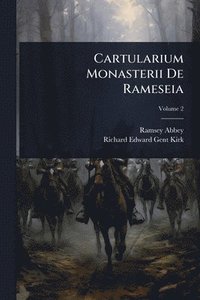 bokomslag Cartularium Monasterii De Rameseia