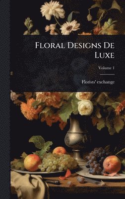 bokomslag Floral Designs De Luxe