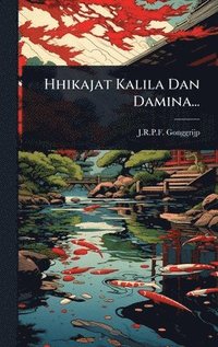 bokomslag Hhikajat Kalila Dan Damina...