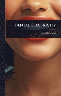bokomslag Dental Electricity