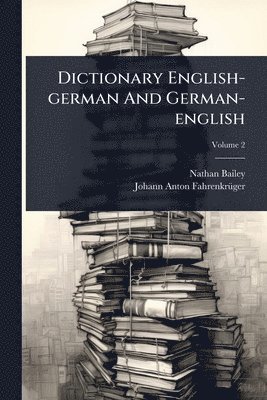bokomslag Dictionary English-german And German-english