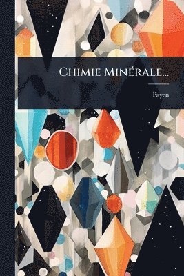 bokomslag Chimie MinÃ(c)rale...