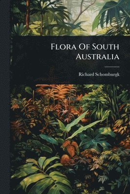 Flora Of South Australia