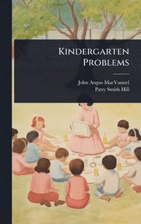 bokomslag Kindergarten Problems