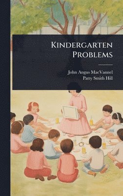 bokomslag Kindergarten Problems