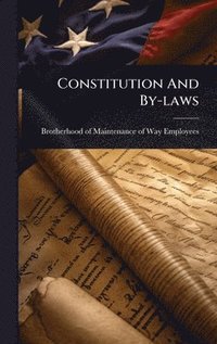 bokomslag Constitution And By-laws