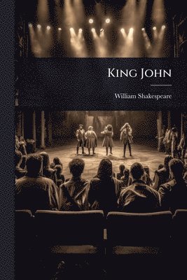 William Shakespeare - King John, Häftad