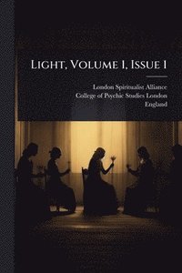 bokomslag Light, Volume 1, Issue 1
