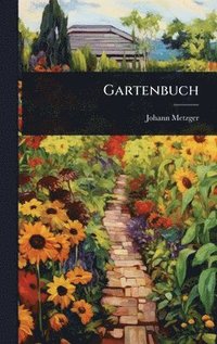 bokomslag Gartenbuch