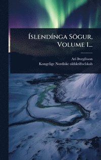 bokomslag Ã¿slendÃ-nga Sögur, Volume 1...