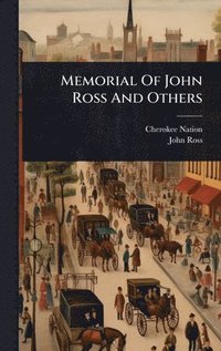 bokomslag Memorial Of John Ross And Others