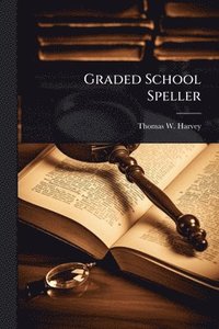bokomslag Graded School Speller