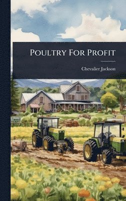 bokomslag Poultry For Profit