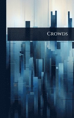 bokomslag Crowds