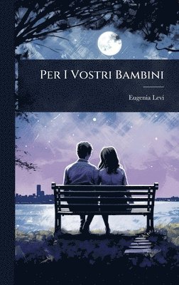 bokomslag Per I Vostri Bambini