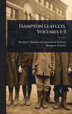 bokomslag Hampton Leaflets, Volumes 1-3