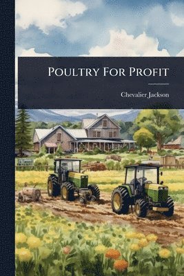 bokomslag Poultry For Profit