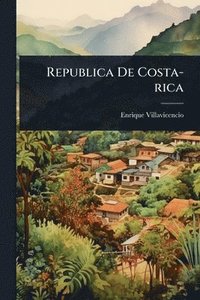 bokomslag Republica De Costa-rica