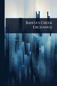 bokomslag Banta's Greek Exchange
