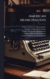 bokomslag American Municipalities