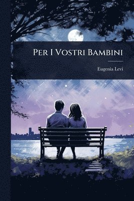 bokomslag Per I Vostri Bambini