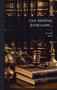 bokomslag HÃ(c)rÃ(c)sie Judiciaire...