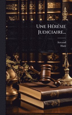 bokomslag HÃ(c)rÃ(c)sie Judiciaire...