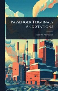 bokomslag Passenger Terminals And Stations