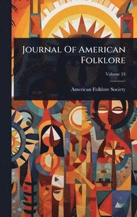 bokomslag Journal Of American Folklore