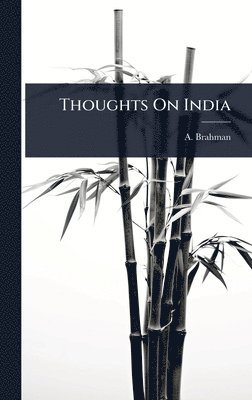 bokomslag Thoughts On India