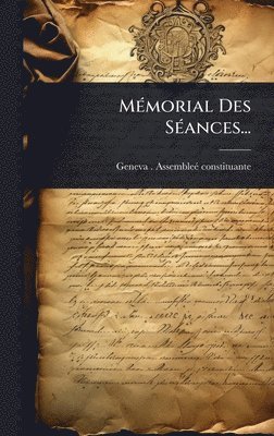 bokomslag MÃ(c)morial Des SÃ(c)ances...