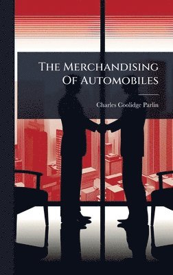 bokomslag Merchandising Of Automobiles