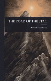 bokomslag The Road Of The Star