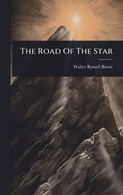 bokomslag The Road Of The Star