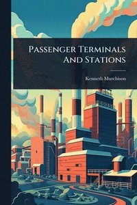 bokomslag Passenger Terminals And Stations