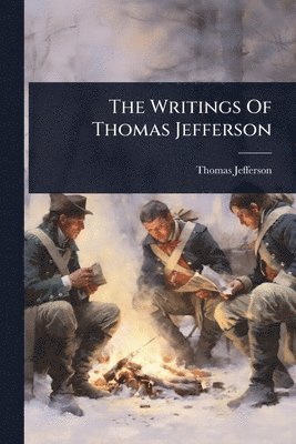 Writings Of Thomas Jefferson