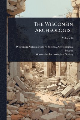 bokomslag Wisconsin Archeologist