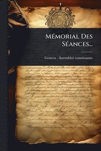 bokomslag MÃ(c)morial Des SÃ(c)ances...
