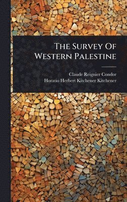 bokomslag The Survey Of Western Palestine