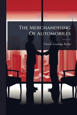 bokomslag Merchandising Of Automobiles
