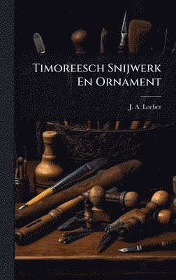 bokomslag Timoreesch Snijwerk En Ornament