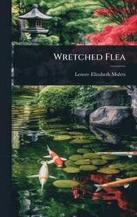 bokomslag Wretched Flea