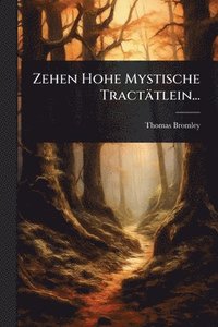 bokomslag Zehen Hohe Mystische Tractätlein...