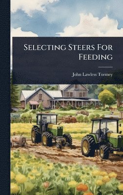 bokomslag Selecting Steers For Feeding