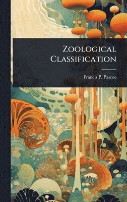 bokomslag Zoological Classification